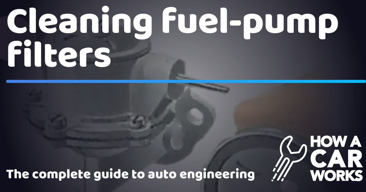 How To Clean The Fuel Pump How To Clean Fuel Pump Strainer at Bianca Agnes blog