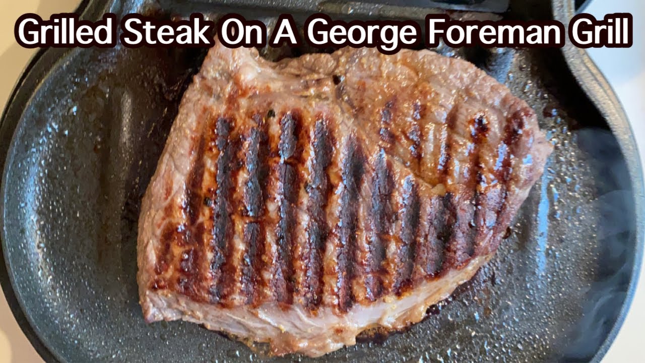 How To Cook A Steak On A Foreman Grill How to cook a perfect Sirloin Steak on a George Foreman Grill | Quick