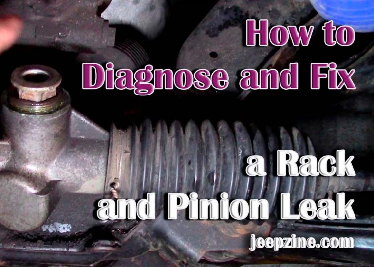 How To Fix A Leaking Rack And Pinion How to Detect and Fix a Rack and Pinion Leak