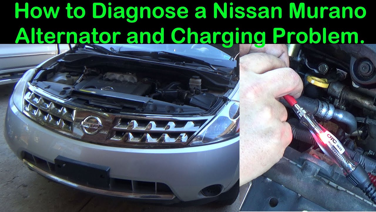 2006 Nissan Murano Alternator Problems