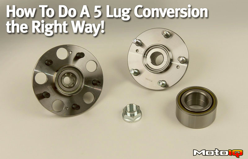 Five Lug Conversion Hub Specifications And Bearing Analysis