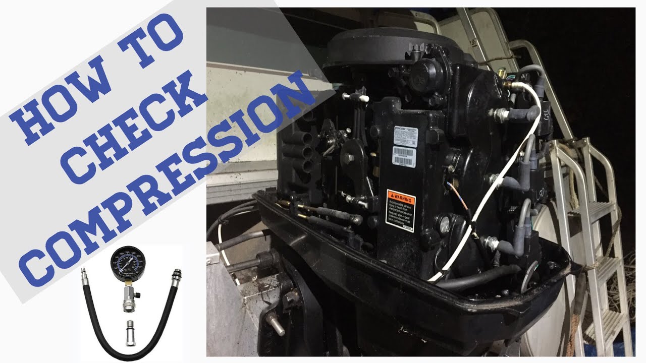How To Check Compression On An Engine HOW TO DO A OUTBOARD COMPRESSION TEST - YouTube
