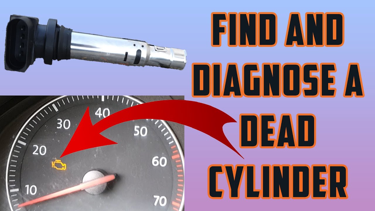 How To Fix A Dead Cylinder How To Find, Diagnose and Fix A Dead Cylinder, And How Reset The Engine
