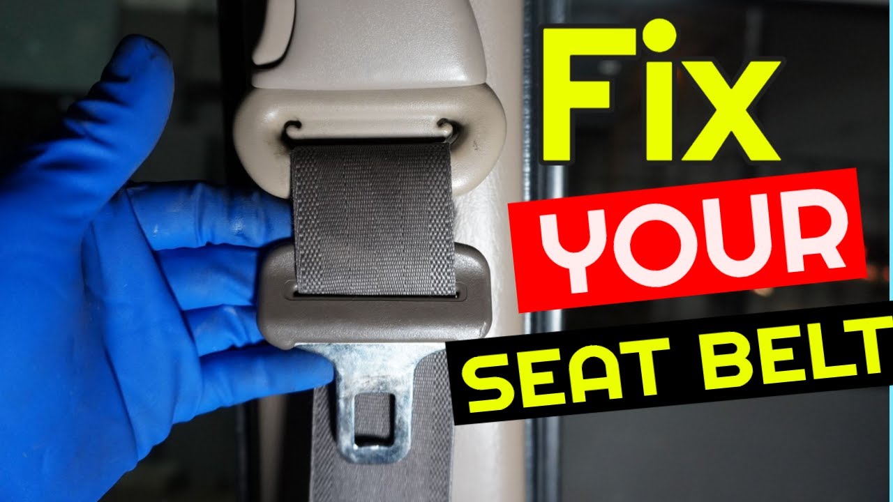 How To Fix A Seatbelt That Won't Buckle
