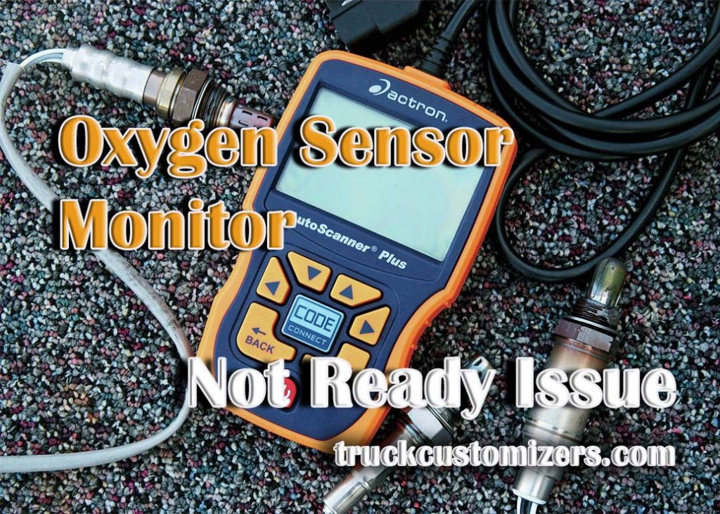 O2 Sensor Monitor Not Ready