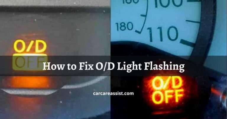 How To Turn Od On In Car How to Fix OD Light Flashing - Car Care Assist