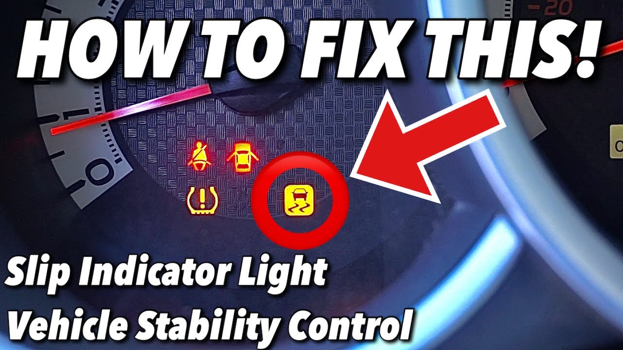 How To Fix Slip Indicator Light