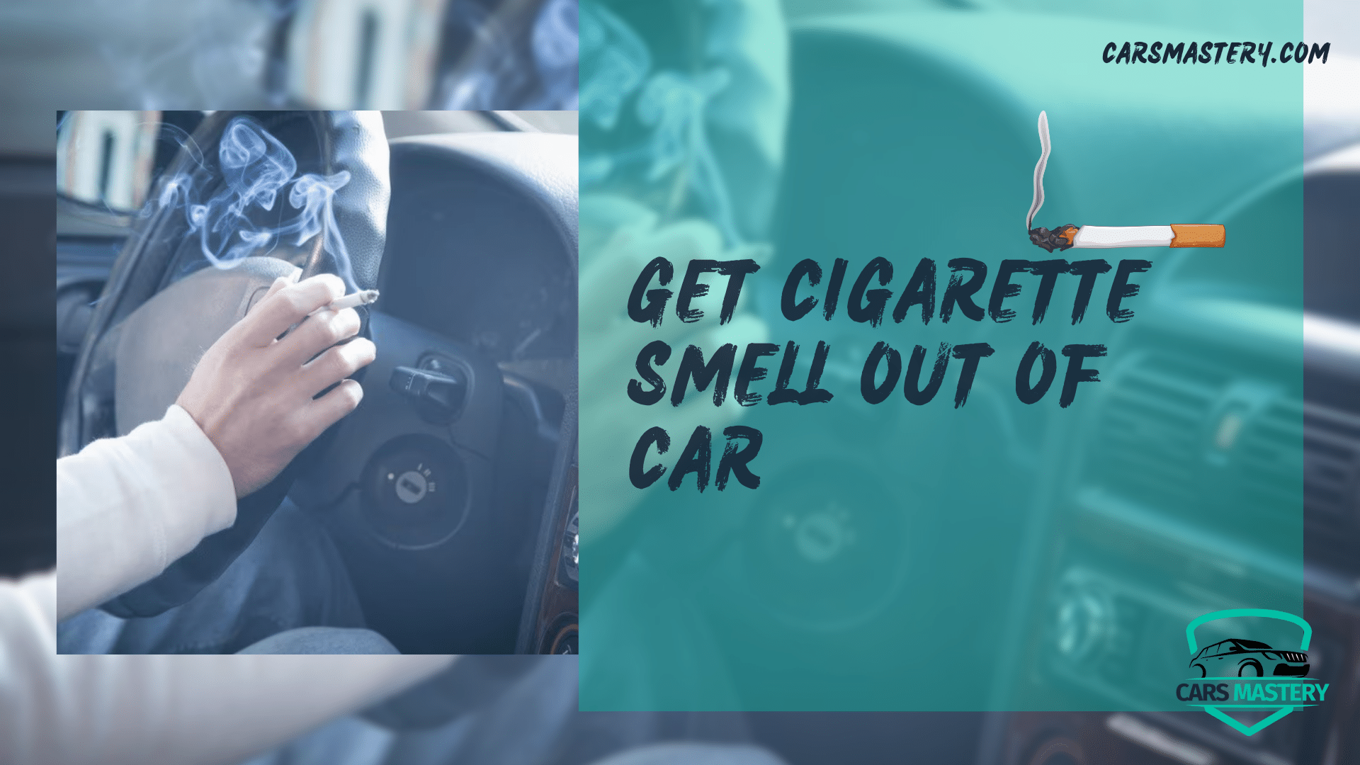 How To Eliminate Cigarette Smell From Car