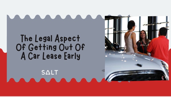 How To Get Out Of Lease Early Car