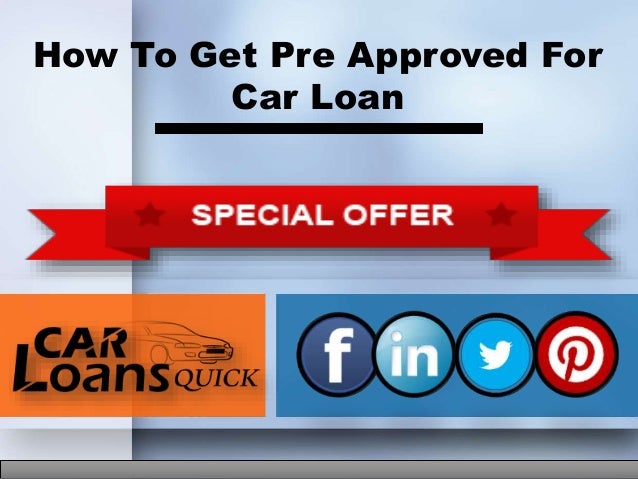 How To Get Approved For Auto Loan