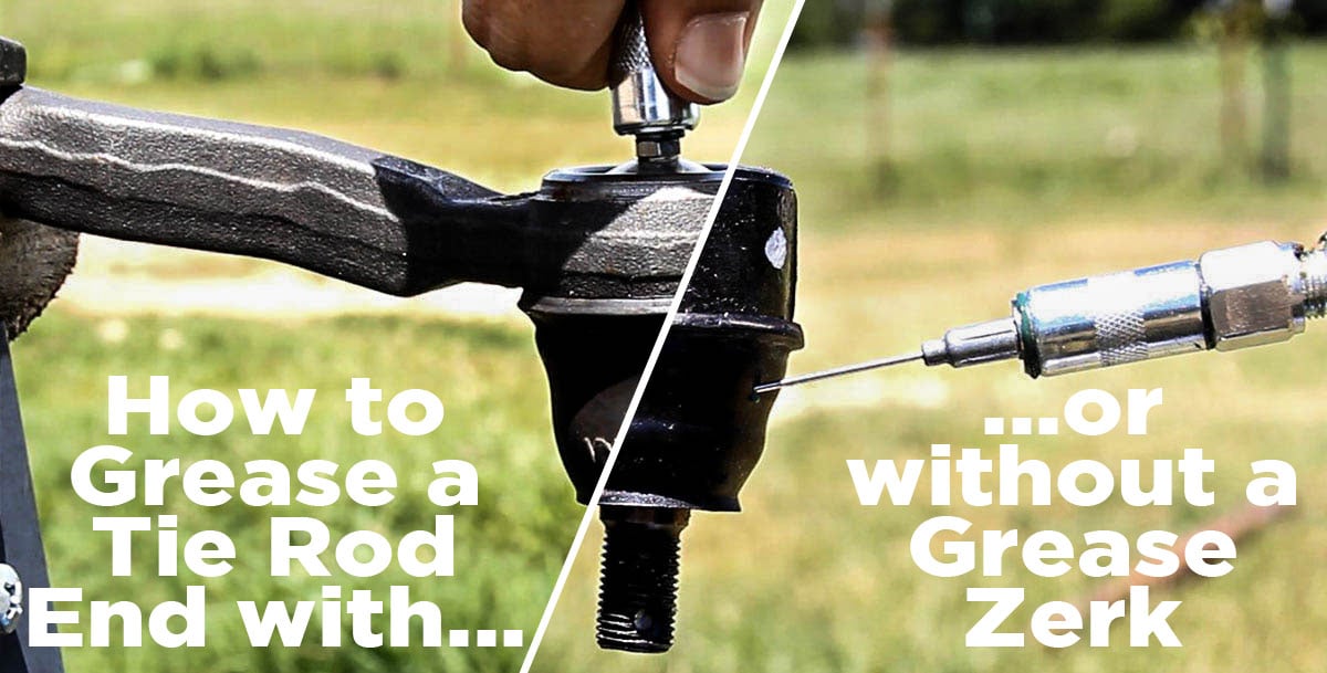 How To Grease Tie Rod Ends