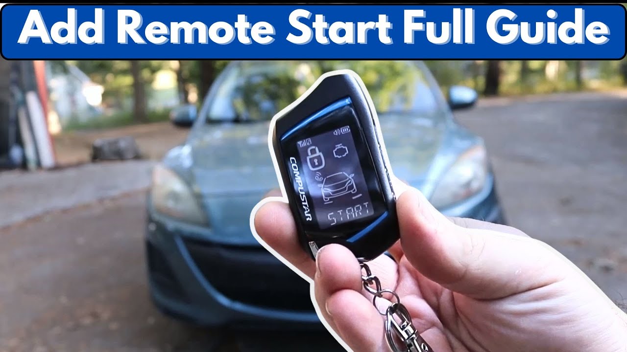 How To Get A Remote Start For Car