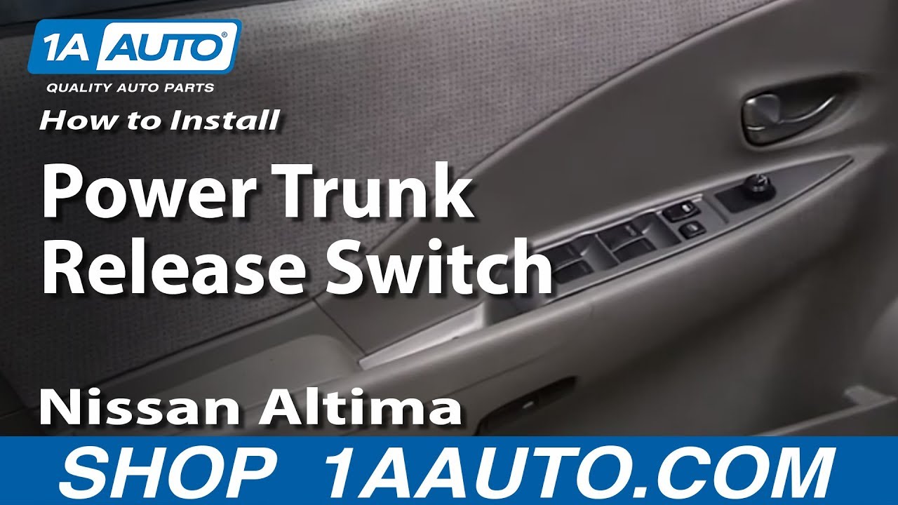 How To Open Nissan Altima Trunk From The Inside How To Install Power Trunk Release Switch 02-06 Nissan Altima - YouTube