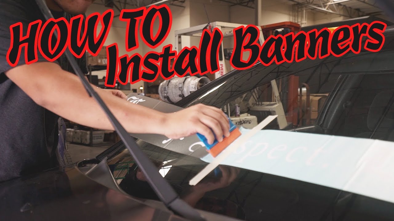 Application Guide For A Professional Windshield Banner Installation