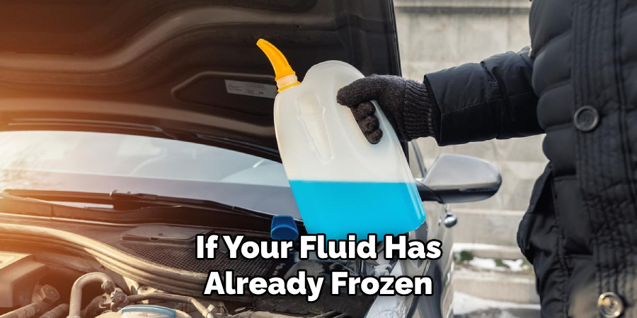 How To Thaw Frozen Windshield Washer Fluid