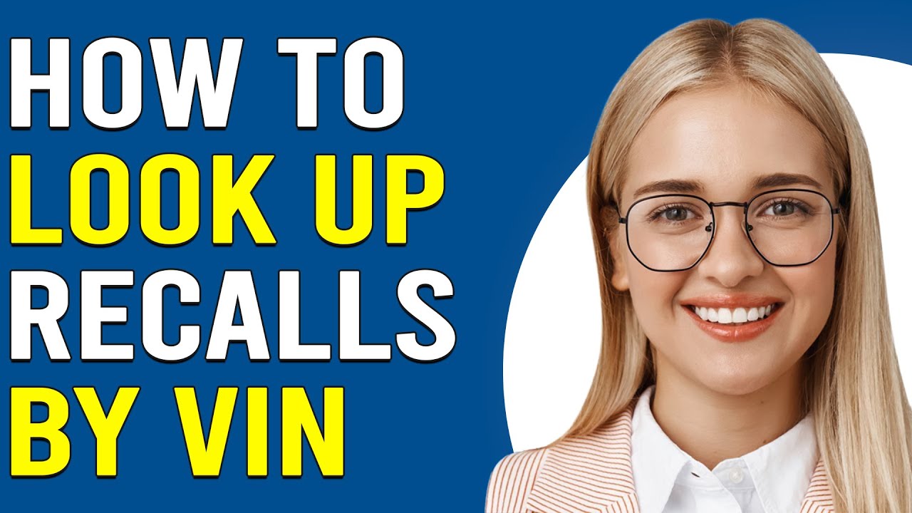How To Look Up Recalls By Vin