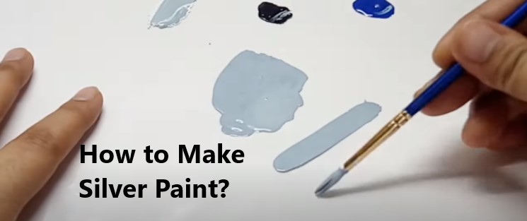 How To Make Silver Color Paint