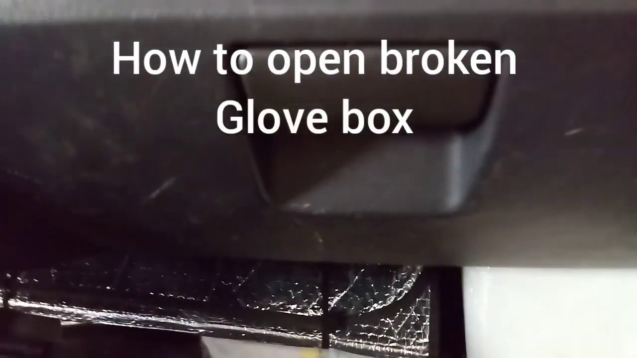 How To Open A Jammed Glove Box