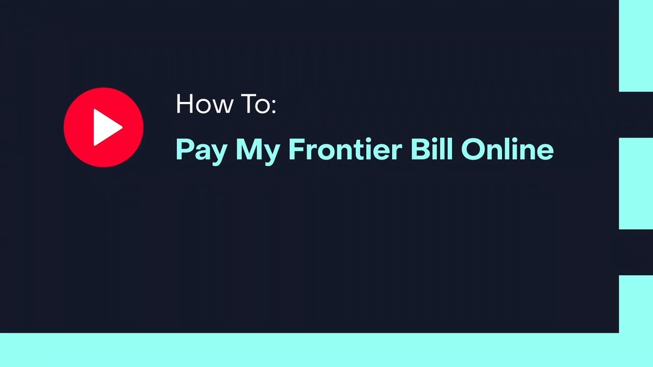 How To Pay My Frontier Bill