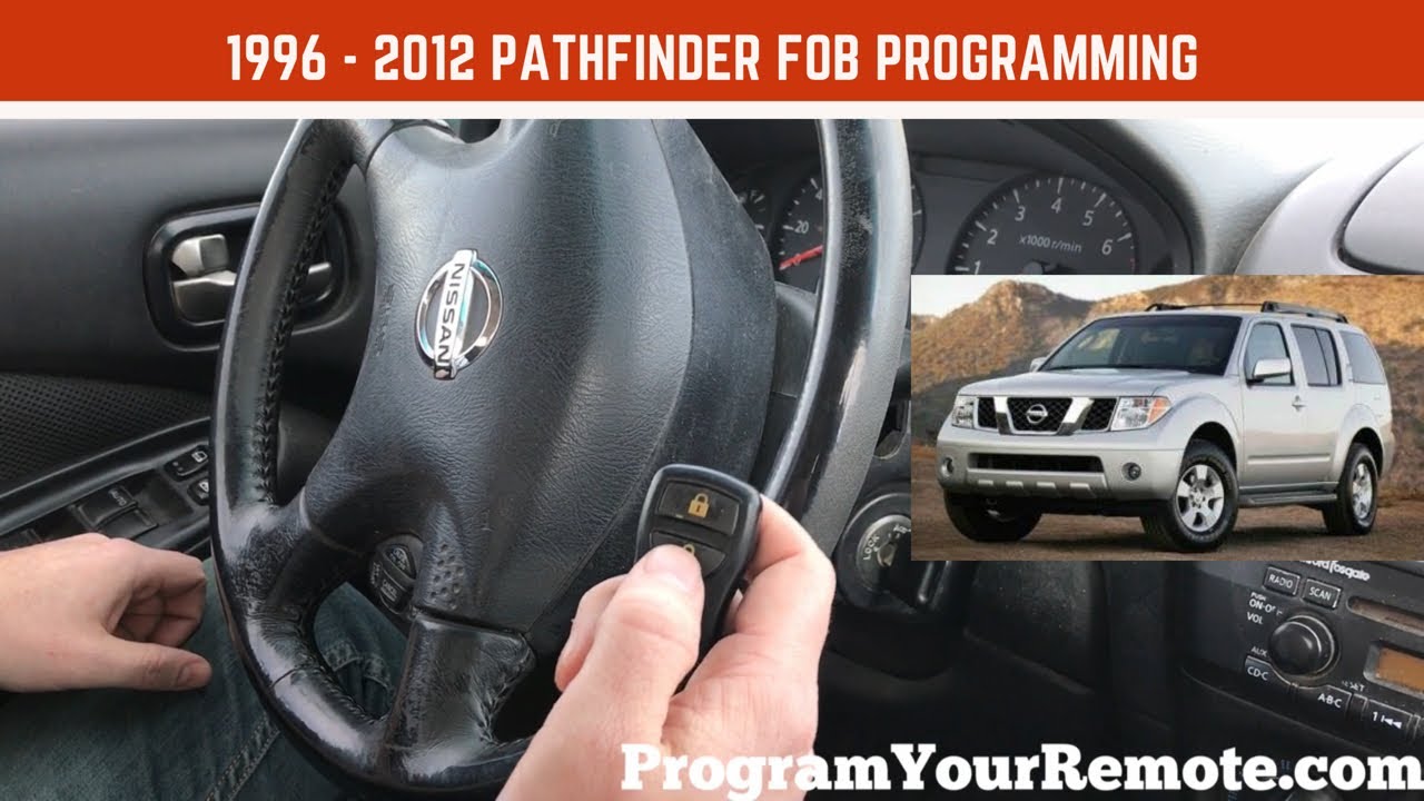 How To Program A Nissan Pathfinder Key