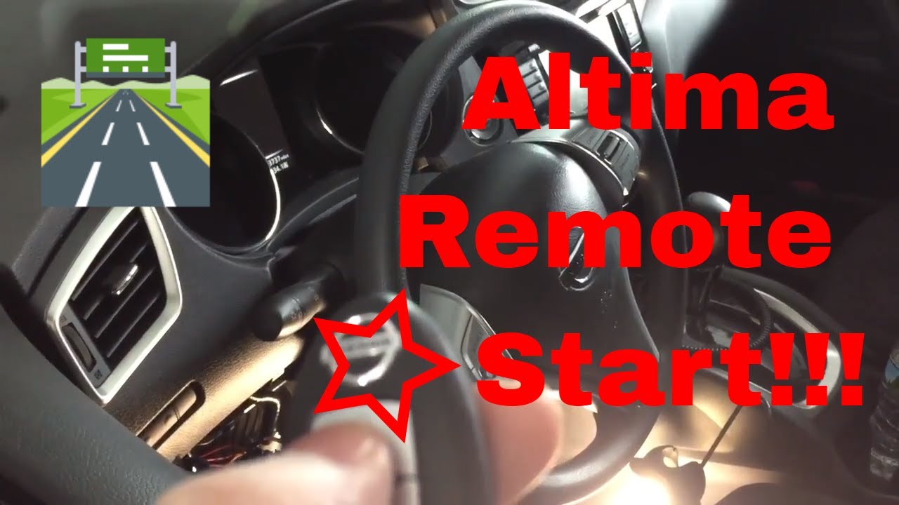 How To Remote Start 2015 Nissan Altima How To Program Nissan Altima Remote