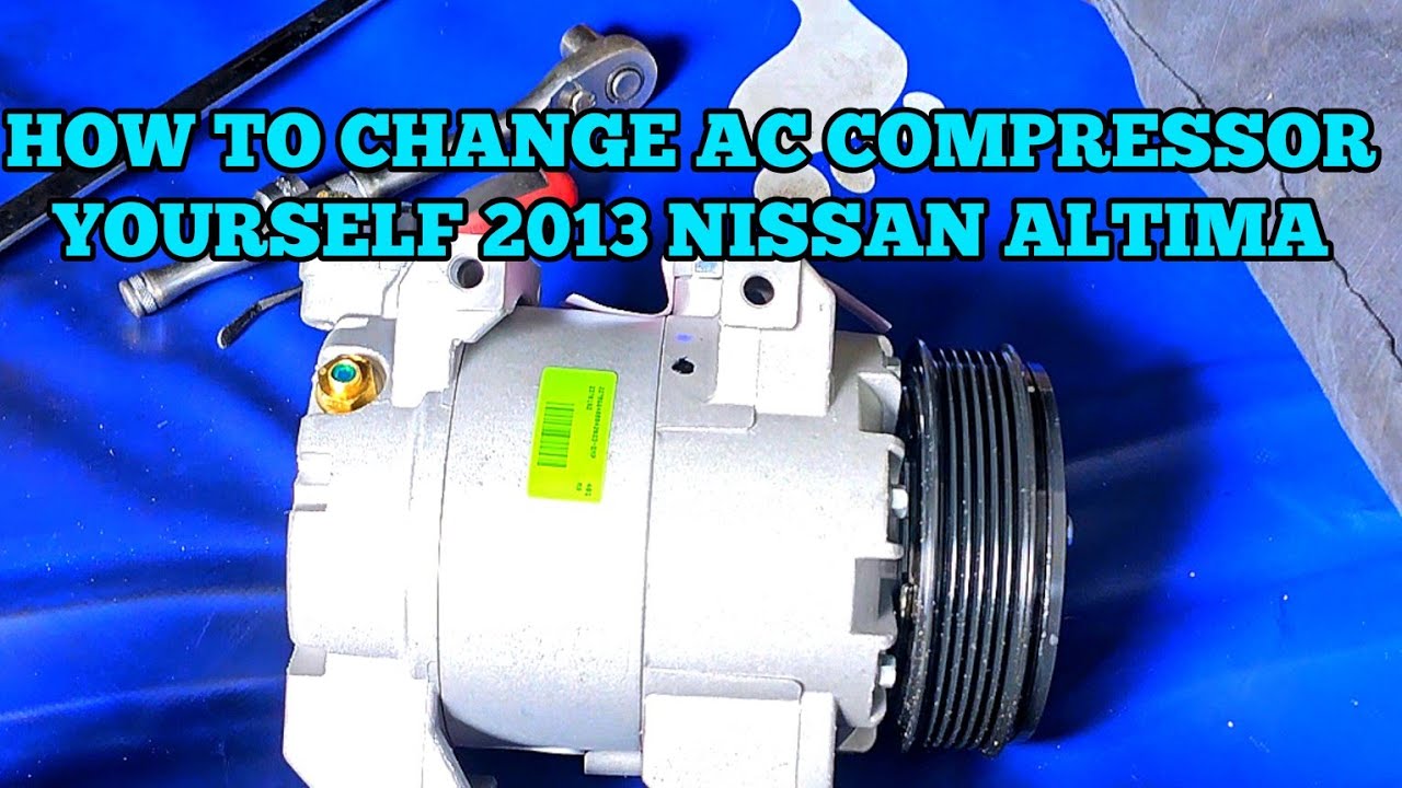 How To Reset Nissan Altima Ac how to remove ac compressor in 2013 nissan altima - YouTube
