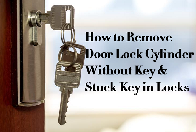 How To Remove The Door Lock Cylinder