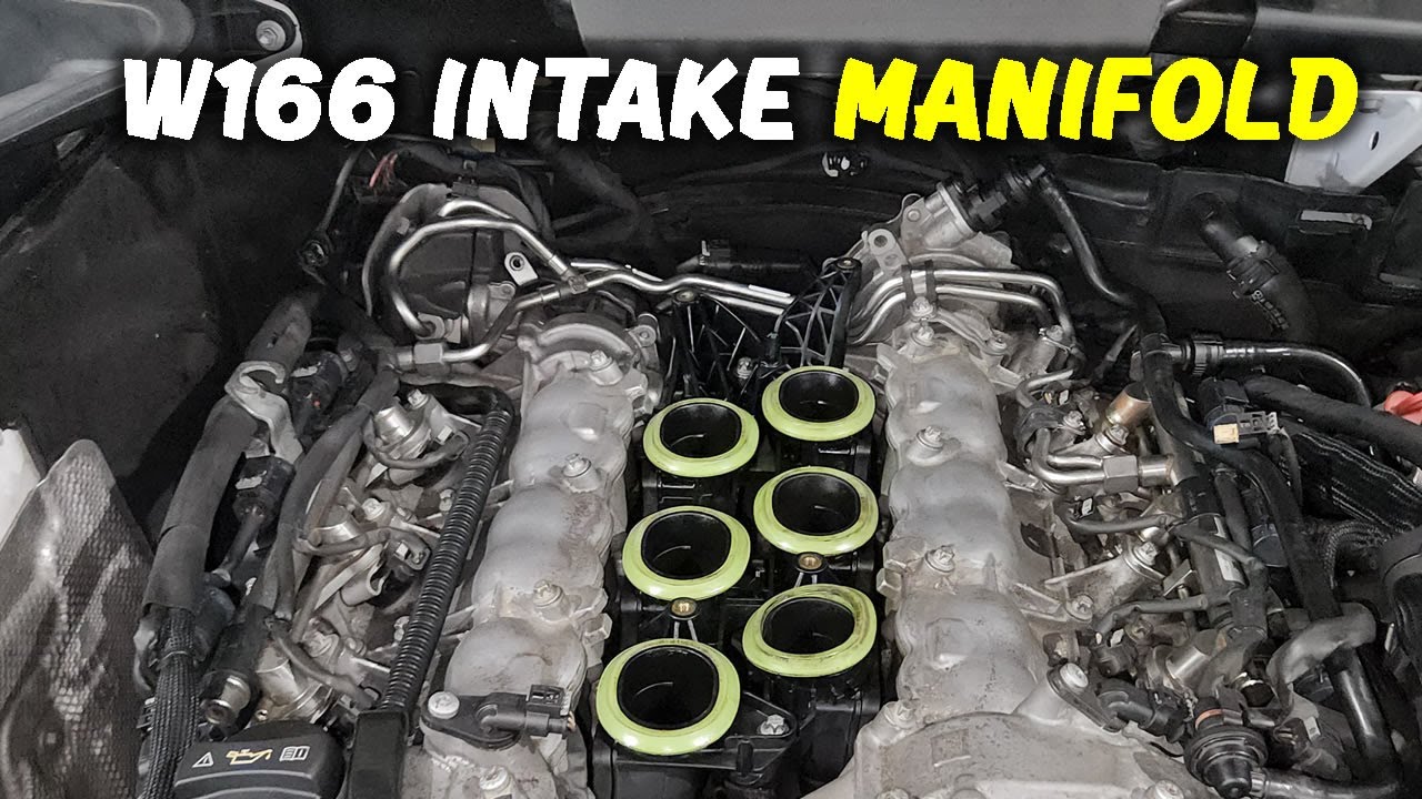 How To Remove A Intake Manifold How to remove Intake Manifold for Mercedes ML350/GLE350 W166 for 2012