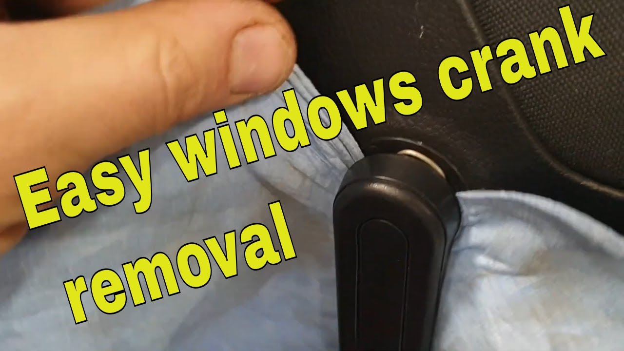 How To Remove A Manual Window Crank How to remove manual window crank - YouTube