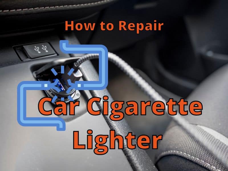 How To Fix Cigarette Lighter Car How to Repair a Car Cigarette Lighter Socket? - DRIVING LIFE