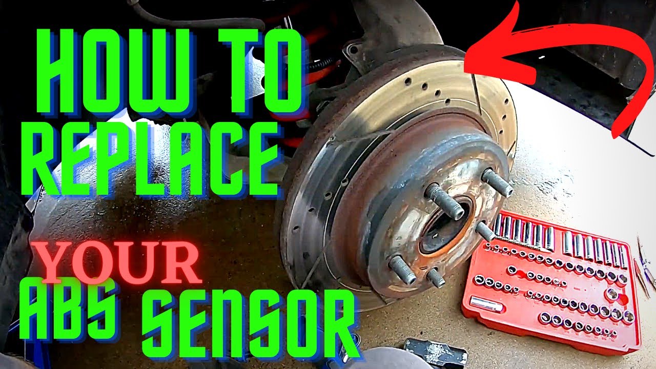 How To Replace Abs Wheel Sensor