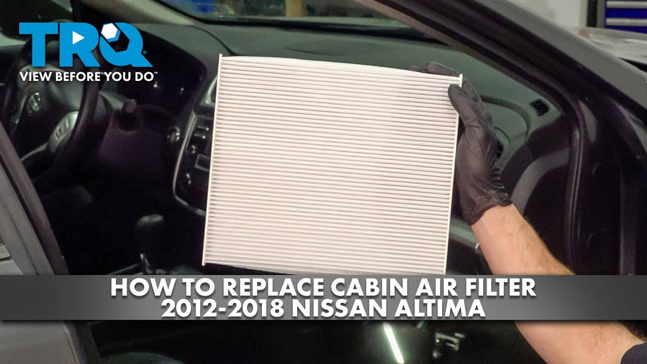 How To Change Cabin Air Filter Nissan Altima