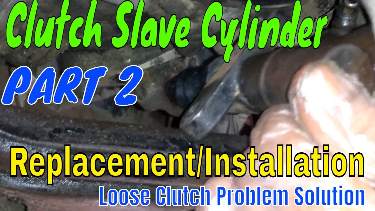 How To Change A Clutch Slave Cylinder How to Replace Clutch Slave Cylinder || Clutch Slave Cylinder