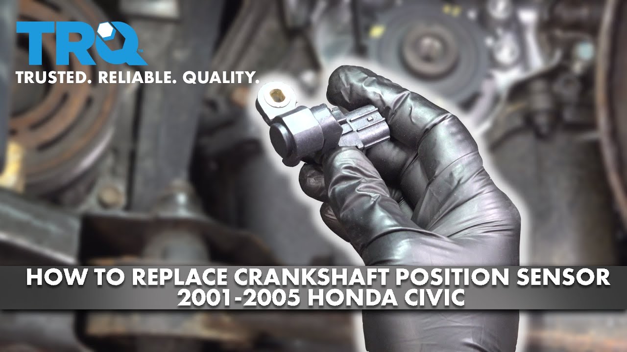 05 Honda Civic Crankshaft Position Sensor