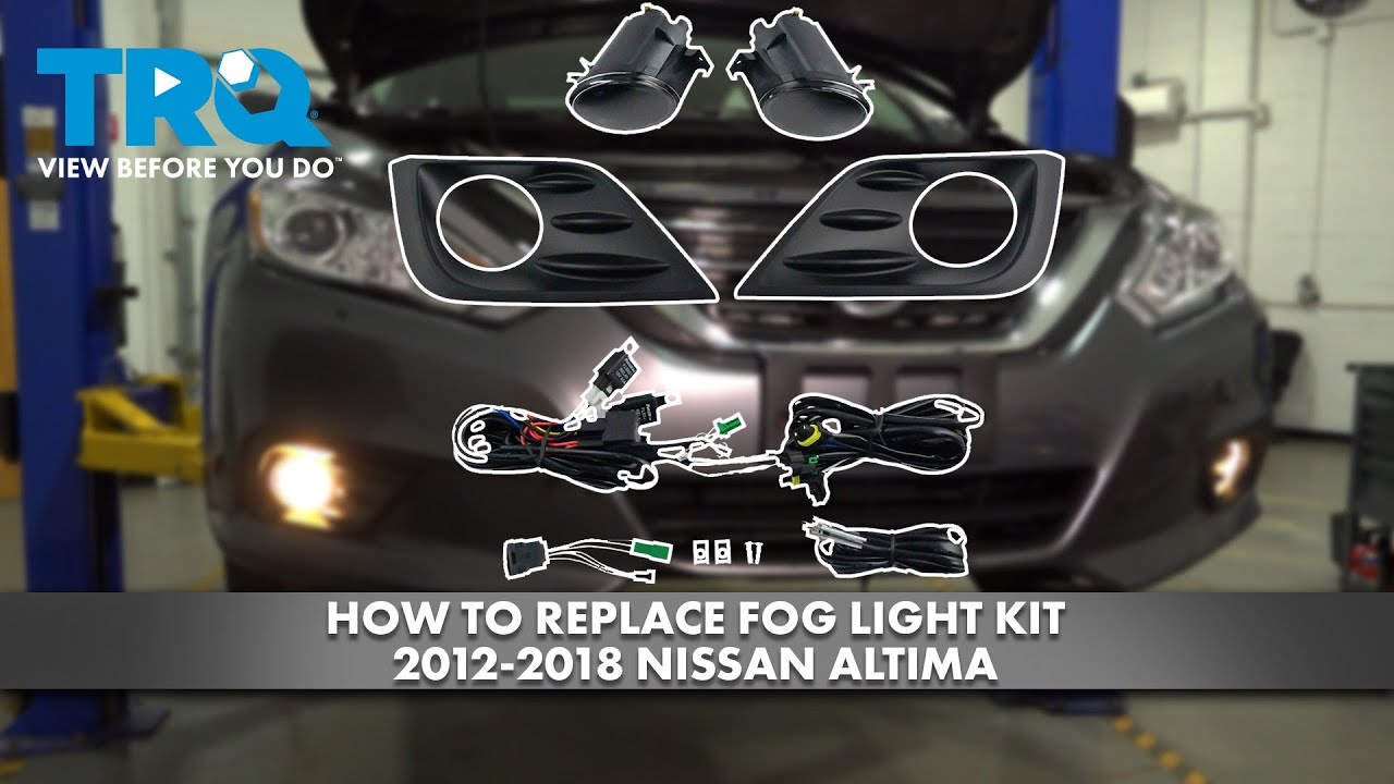 How To Replace Fog Lights On 2015 Nissan Altima