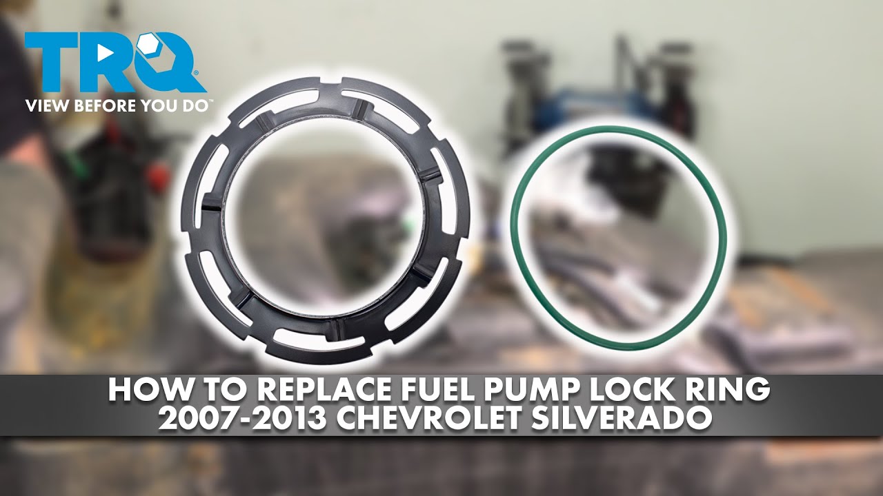 How To Remove A Fuel Pump Lock Ring How to Replace Fuel Pump Lock Ring 2007-2013 Chevrolet Silverado 1500