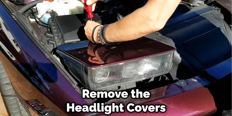 How To Take The Headlight Cover Off