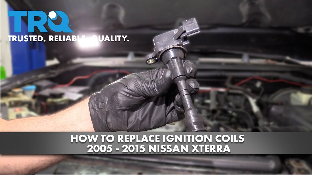 Nissan Xterra Ignition Coil Replacement