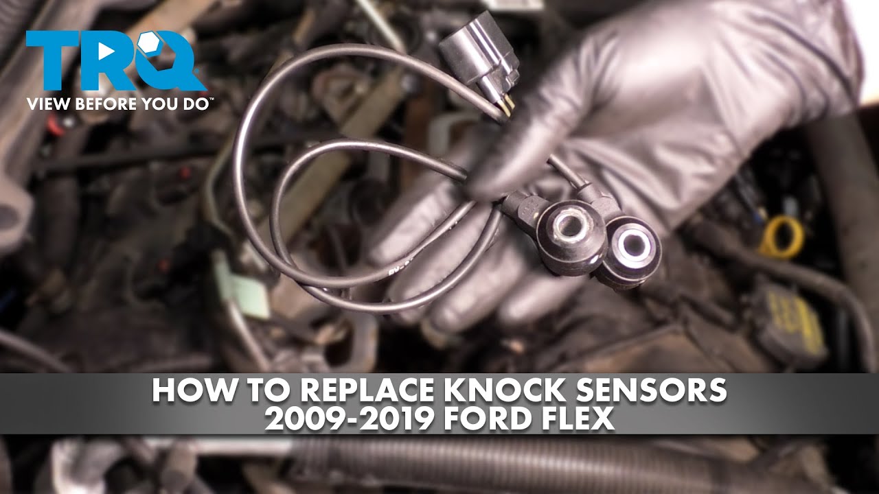 How To Change A Knock Sensor How to Replace Knock Sensors 2009-2019 Ford Flex - YouTube