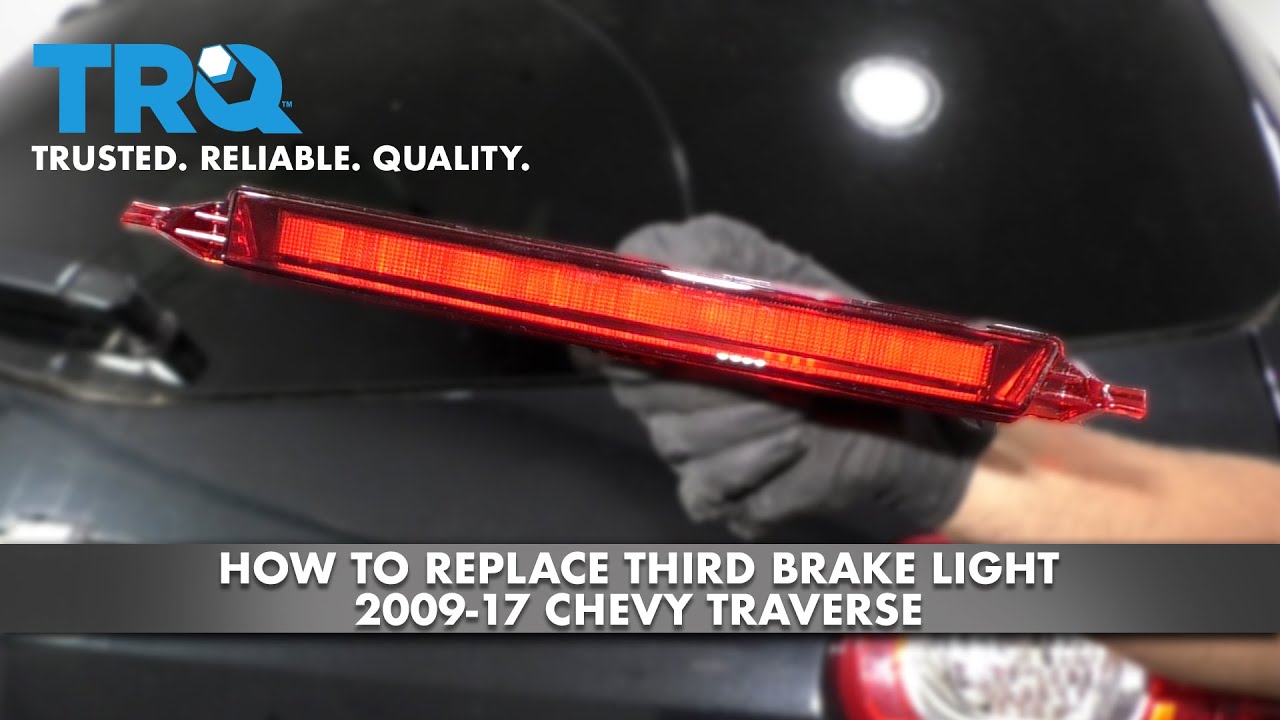How To Replace Third Brake Light How to Replace Third Brake Light 2009-17 Chevy Traverse - YouTube