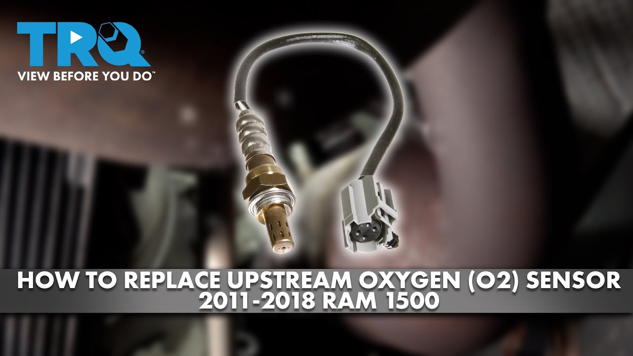 How To Install A 02 Sensor How to Replace Upstream Oxygen ( O2 ) Sensor 2011-2018 Ram 1500 - YouTube