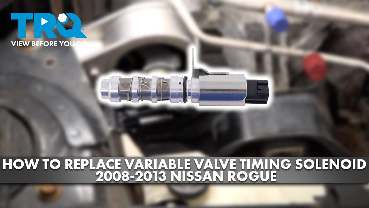 How To Turn Awd On Nissan Rogue How to Replace Variable Valve Timing Solenoid 2008-2013 Nissan Rogue