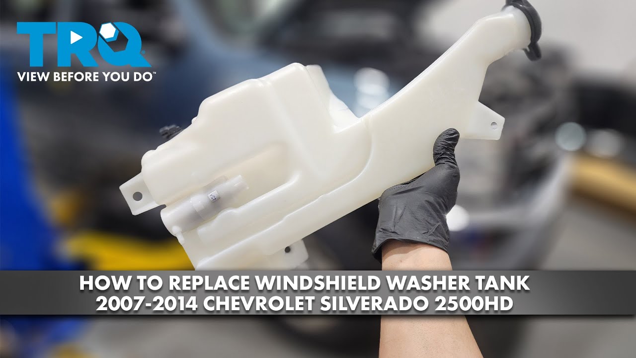 How To Change Washer Fluid Reservoir How to Replace Washer Fluid Tank 2007-2014 Chevrolet Silverado 2500 HD