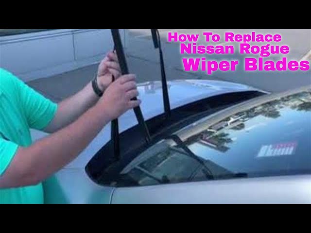 A Simple Guide To Replacing Wiper Blades On Your 2016 Nissan Rogue