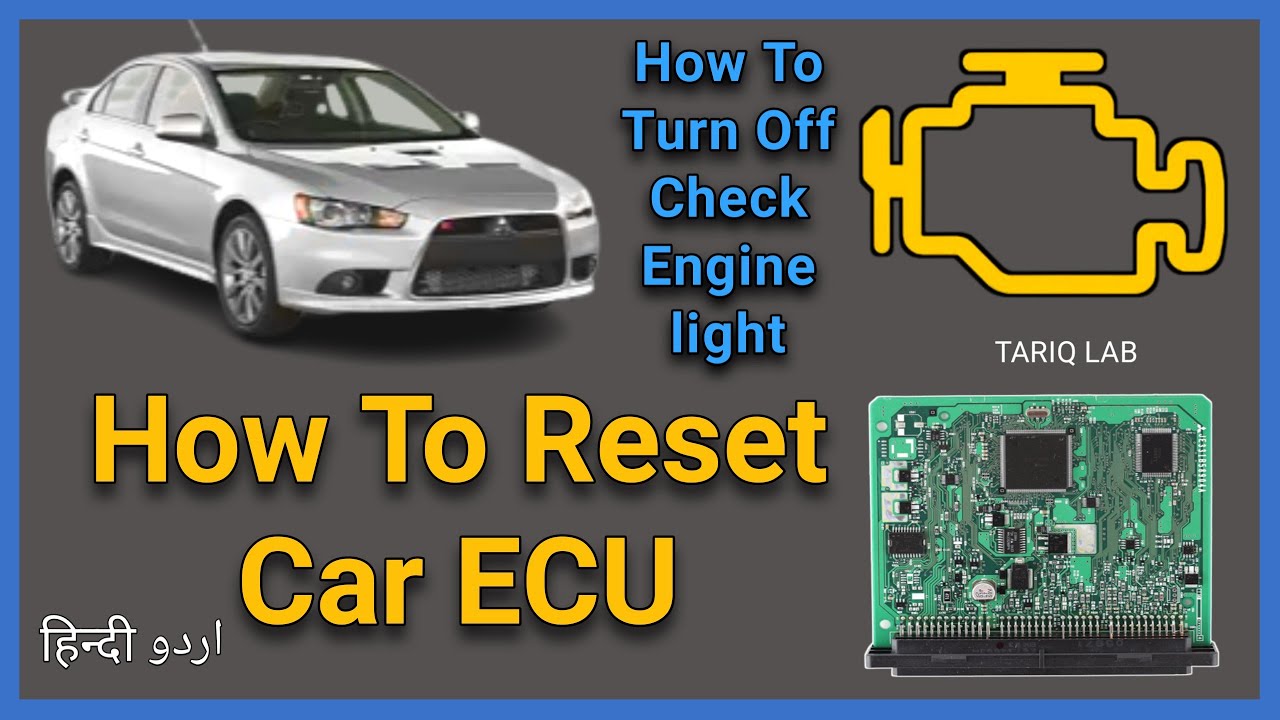 How To Reset Ecu In Car How To Reset Car ECU | How To Turn Off Check Engine Light - YouTube