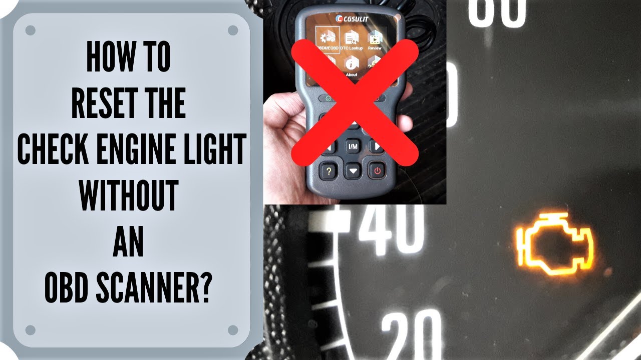 How To Check Engine Light Codes Without A Scanner How To Reset The Check Engine Light Without A Scanner? - YouTube