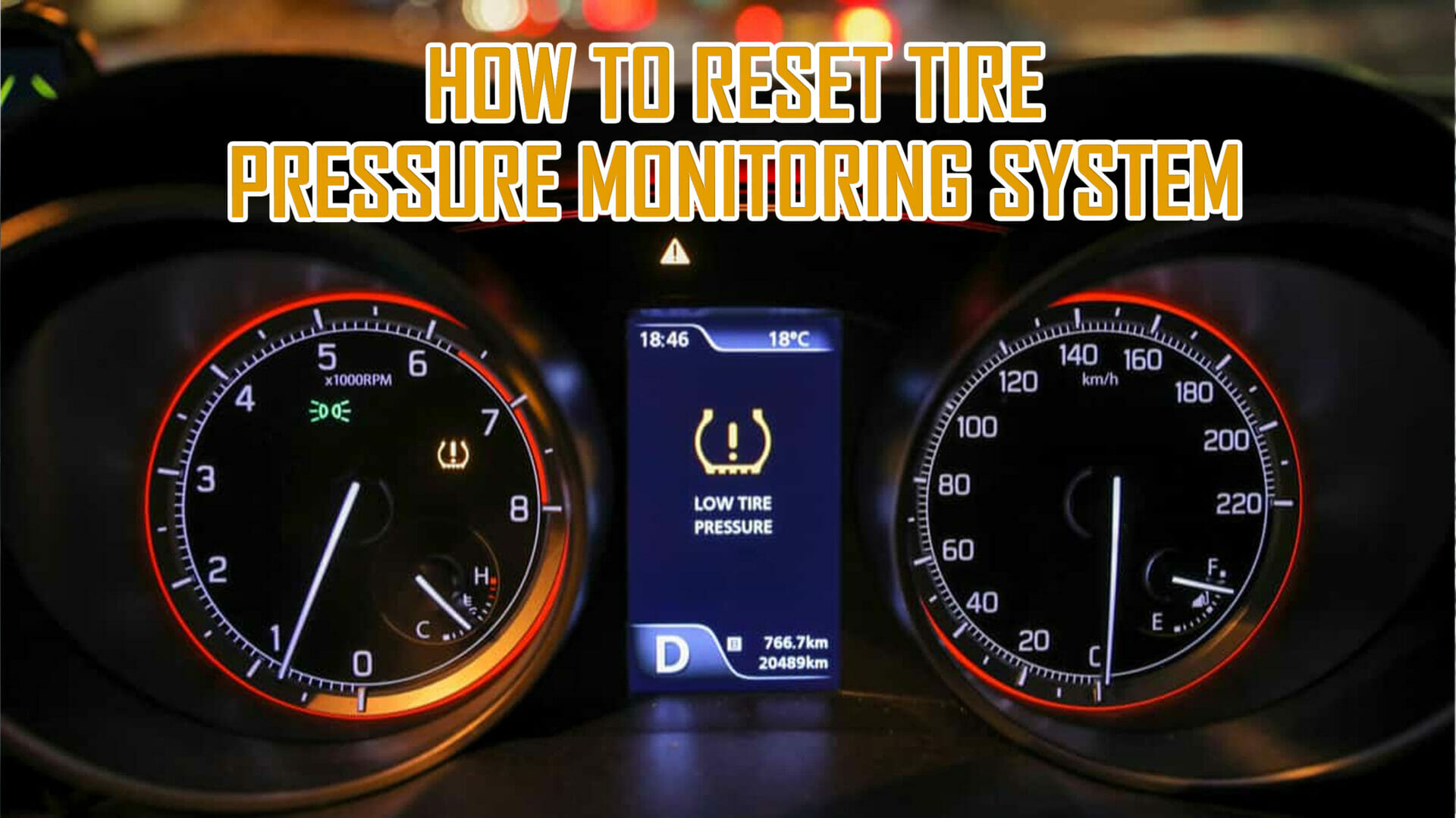 How To Reset The Tire Pressure Monitoring System