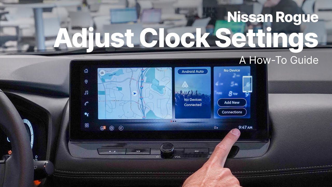 Setting Clock On Nissan Rogue