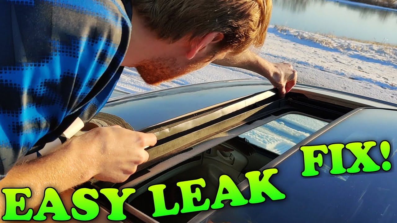 How To Seal A Leaking Sunroof How to STOP your SUNROOF from Leaking! SUPER DUPER EASY 💦 - YouTube