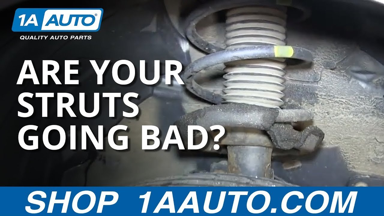 How To Tell If My Struts Are Bad